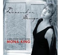 King, Mona - December Songs-A Song Cycle By Maury Yeston