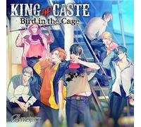 KING of CASTE 〜Bird in the Cage〜 獅子堂高校ver.(通常盤)
