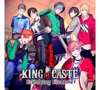 KING of CASTE 〜Sneaking Shadow〜 限定盤 獅子堂高校ver.