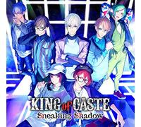KING of CASTE 〜Sneaking Shadow〜 限定盤 鳳凰学園高校ver.