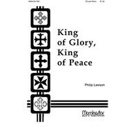 King of Glory, King of Peace - PART