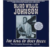 Johnson, Blind Will The King Of Holy Blues - The Complete Recordings 1927- (CD)
