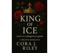 King of Ice: A Dark mafia Romance