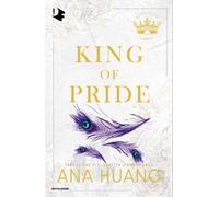 King of pride. Ediz. italiana - Huang Ana