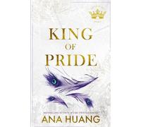 King of pride: from the bestselling author of the Twisted series: 2