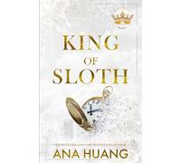 King of sloth: Ana Huang: 4 [Paperback] Huang, Ana
