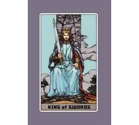 King of Swords - Tarot Card Notebook - Card No.51 (Color Ed.): A5 Ruled Lined Tarot Journal Diary Sketchbook Notebook - King of Swords (Intellect and Leadership)