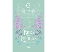 King of the Embers: 4