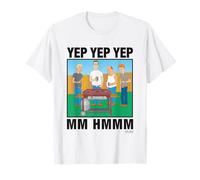 King Of The Hill Iconic Characters Yep Yep Yep Mm Hmmm Quote Maglietta