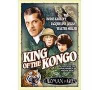 King of the Kongo / Woman in Grey (DVD) Boris Karloff Jacqueline Logan