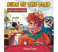 King of the Road: How to Win at Traffic