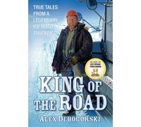 Alex Debogorski King of the Road (Tascabile)