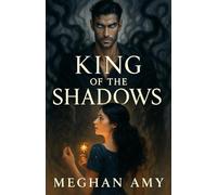 King of the Shadows