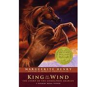 King of the Wind: The Story of the Godolphin Arabian