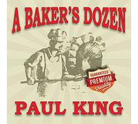 Paul King A Baker's Dozen (CD) Album
