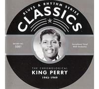 King Perry - Classics 1945-1949