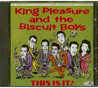 King Pleasure & Biscuit Boys - This Is It!