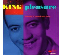 King Pleasure - Moody'S Mood for Love