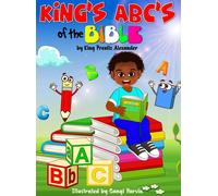 King Prentis Alexander King's ABC's of The Bible (Copertina rigida)