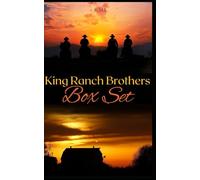 King Ranch Brothers Box Set