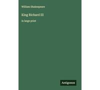 King Richard III: in large print