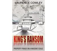 King’s Ransom: Property fraud on a massive scale