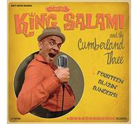 KING SALAMI/THE CUMBERLAN - FOURTEEN BLAZIN' BANGERS