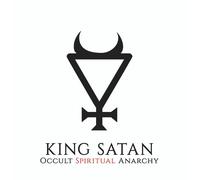 King Satan Occult Spiritual Anarchy (CD)