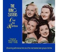 KING SISTERS - OVER THE RAINBOW