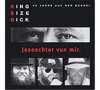 King Size Dick - Jeseechter Vun Mir.