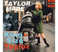 King Size Taylor Taylor Made (Vinyl LP) 10" Album with CD