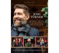 King Sized Manger (DVD) Josh Turner
