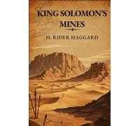 KING SOLOMON’S MINES