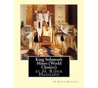 H Rider Haggard King Solomon's Mines (Penguin Classics), by H. Rider (Tascabile)