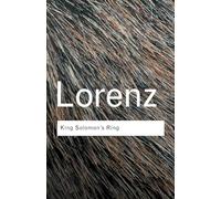 King Solomon's Ring: New light on animal ways