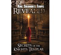 King Solomon's Temple Revealed: Secrets of the Knights Templar (DVD)