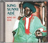 King Sunny Adé - King of Juju