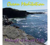 King Tet - Ocean Meditation-Midnight At Sunset Cliffs