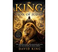 King: The lion of Judah