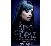 King Topaz: 5