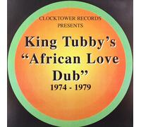 King Tubby African Love Dub 1974-1979 (Vinyl LP)