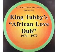 King Tubby - African Love Dub (1974..