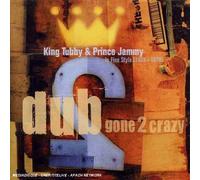 King Tubby & Prince Jammy - Dub Gone 2 Crazy
