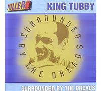 King Tubby - Surrounded By The Dreads