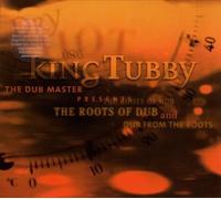 King Tubby - The Roots from Dub & Dub from the Roots