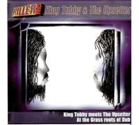 King Tubby & Upsetter,the - King Tubby Meets the Upsetter