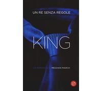 King. Un re senza regole