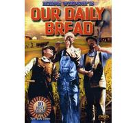 King Vidor's Our Daily Bread (DVD) Lionel Baccus Lynton Brent Billy Engle