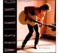 King, Wes - Ultimate Underlying No Denying Motivation