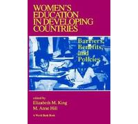 King WOMEN'S EDUCATION in DEVELOPING COUNTRIES BARRIERS (Tascabile)